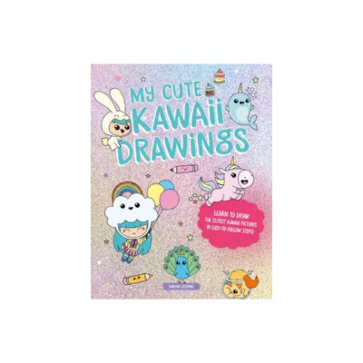 My Cute Kawaii Drawings - by Mayumi Jezewski (Paperback)