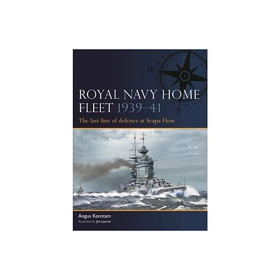 Royal Navy Home Fleet 1939-41 - by Angus Konstam (Paperback)