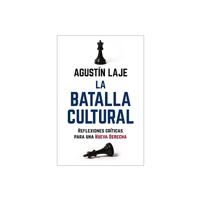 La Batalla Cultural - by Agustin Laje (Paperback)