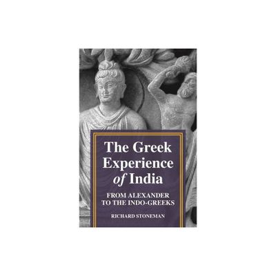 The Greek Experience of India