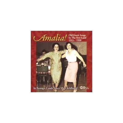 Amalia - In Foreign Lands Since My Childhood (CD)