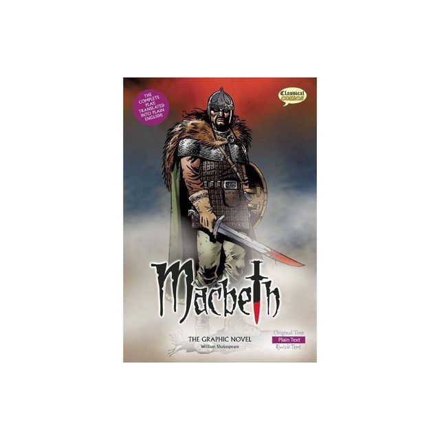 Macbeth the Graphic Novel: Plain Text - (Classical Comics) by William Shakespeare (Paperback)