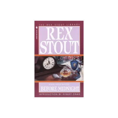 Before Midnight - (Nero Wolfe) by Rex Stout (Paperback)