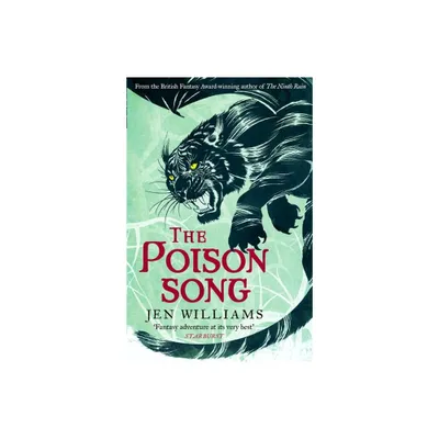 The Poison Song (the Winnowing Flame Trilogy 3) - (The Winnowing Flame Trilogy) by Jen Williams (Paperback)