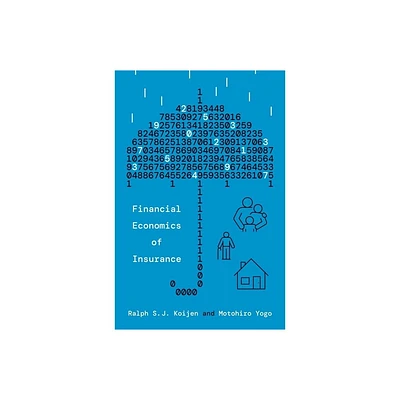 Financial Economics of Insurance - by Ralph S J Koijen & Motohiro Yogo (Hardcover)