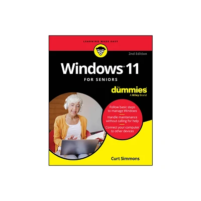 Windows 11 for Seniors for Dummies, 2nd Edition - by Curt Simmons (Paperback)