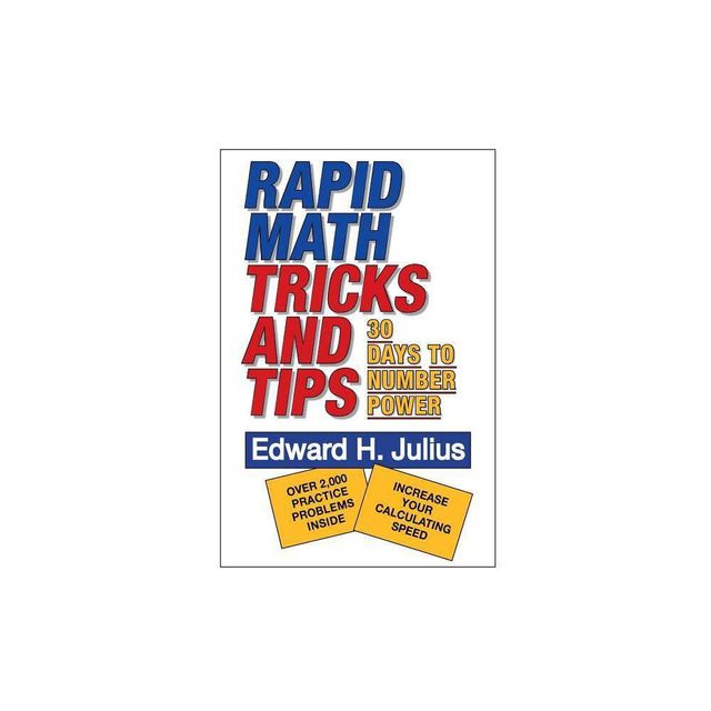 Rapid Math Tricks & Tips - by Edward H Julius (Paperback)