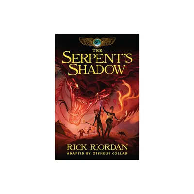 Kane Chronicles, The, Book Three: Serpents Shadow: The Graphic Novel, The-Kane Chronicles, The, Book Three - by Rick Riordan (Paperback)