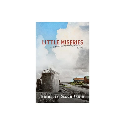 Little Miseries a Novel