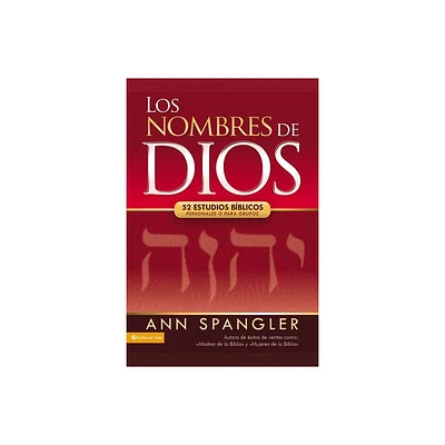 Los Nombres de Dios - by Ann Spangler (Paperback)