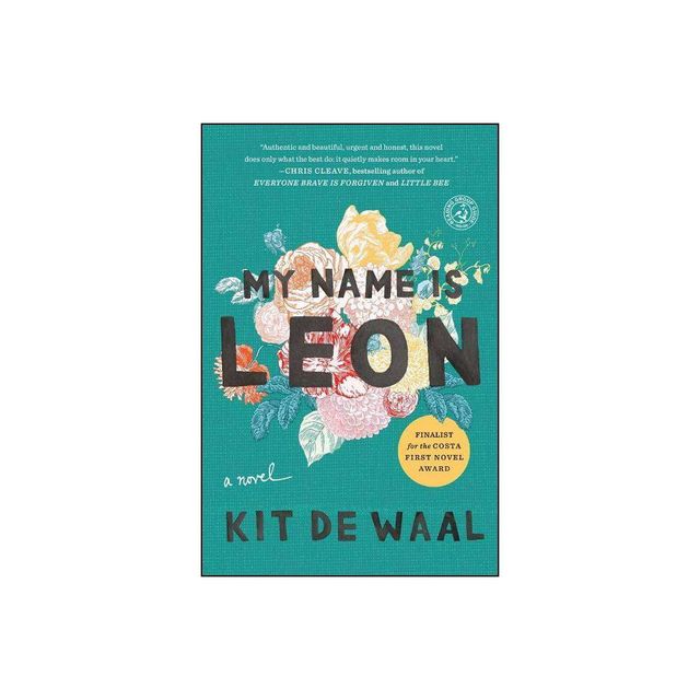 My Name Is Leon - by Kit De Waal (Paperback)