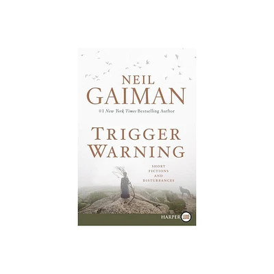 Trigger Warning LP - Large Print by Neil Gaiman (Paperback)