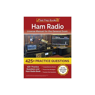 Ham Radio License Manual for the General Exam - by Lydia Morrison (Paperback)