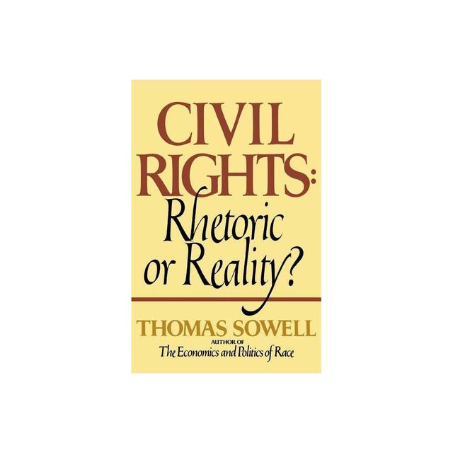 Civil Rights - by Thomas Sowell (Paperback)