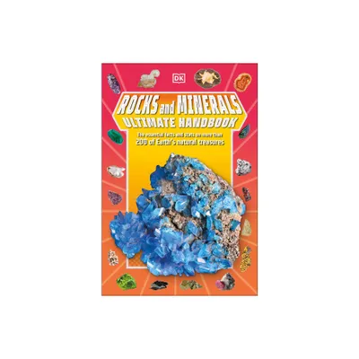 Rocks and Minerals Ultimate Handbook - (Dks Ultimate Handbook) by Devin Dennie (Paperback)