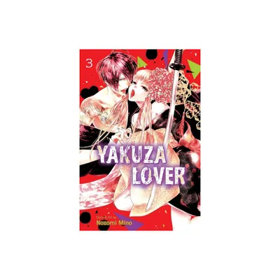 Yakuza Lover, Vol. 3 - by Nozomi Mino (Paperback)