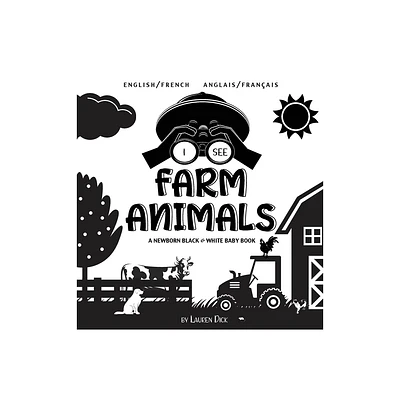 I See Farm Animals - Large Print by Lauren Dick (Hardcover)