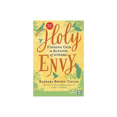 Holy Envy LP - Large Print by Barbara Brown Taylor (Paperback)