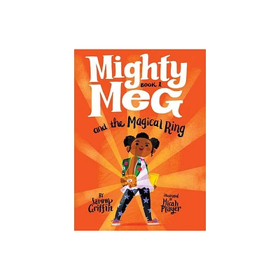 Mighty Meg 1: Mighty Meg and the Magical Ring