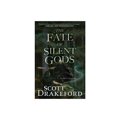 The Fate of Silent Gods - (Age of Ire) by Scott Drakeford (Hardcover)