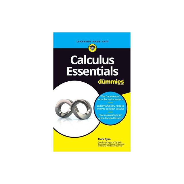 Calculus Essentials for Dummies - by Mark Ryan (Paperback)