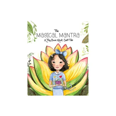 The Magical Mantra - by Mandy Karol (Hardcover)