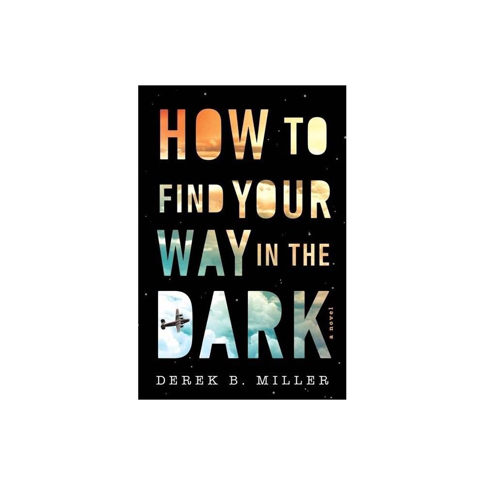 How to Find Your Way in the Dark