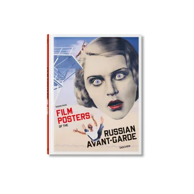 Film Posters of the Russian Avant-Garde - by Susan Pack (Hardcover)