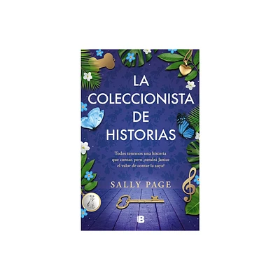 La Coleccionista de Historias / The Keeper of Stories - by Sally Page (Paperback)