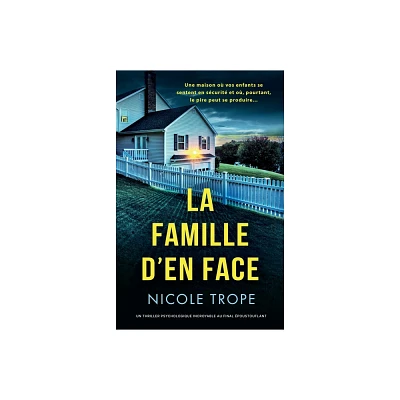 La Famille den face - by Nicole Trope (Paperback)