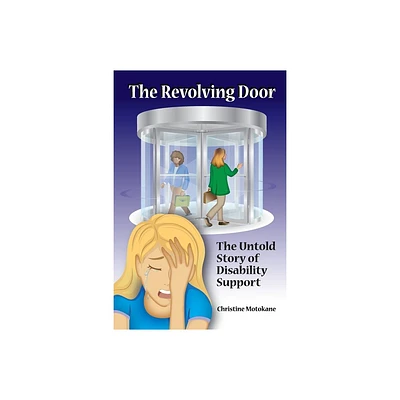 The Revolving Door - by Christine Motokane (Paperback)