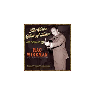 Mac Wiseman - The Voice With A Heart: The Singles Collection 1951-61 (CD)