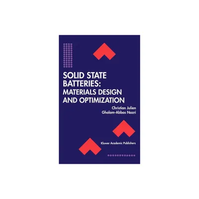 Solid State Batteries: Materials Design and Optimization - (The Springer International Engineering and Computer Science) (Hardcover)