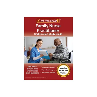 Family Nurse Practitioner Certification Study Guide - by Joshua Rueda (Paperback)