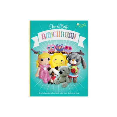 Fun and Easy Amigurumi - (Amigurumi Crochet Patterns) by Elizabeth Carr & Karin Godinez & Gemma Cubells (Paperback)