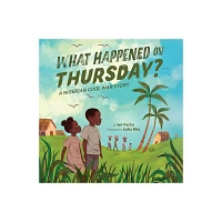 What Happened on Thursday? - by Ayo Oyeku (Hardcover)