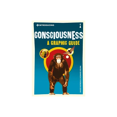 Introducing Consciousness - (Graphic Guides) by David Papineau (Paperback)