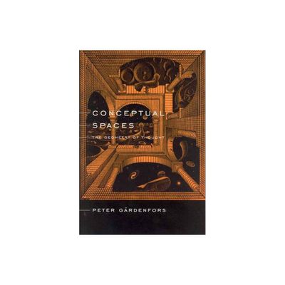 Conceptual Spaces - by Peter Gardenfors (Paperback)