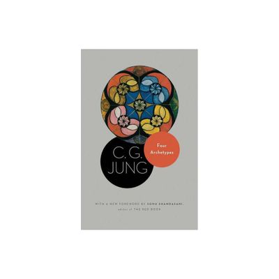 Four Archetypes - by C G Jung (Paperback)