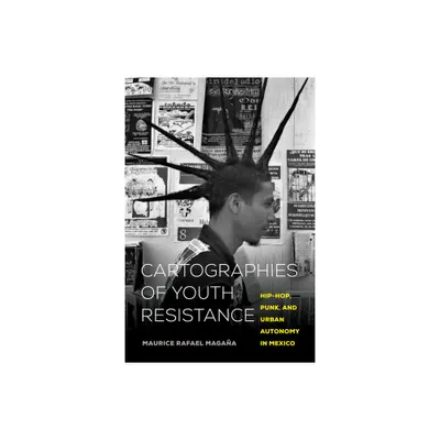 Cartographies of Youth Resistance