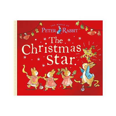 The Christmas Star - (Peter Rabbit) by Beatrix Potter (Board Book)