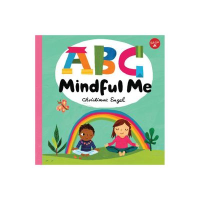 ABC for Me: ABC Mindful Me - by Christiane Engel (Board Book)