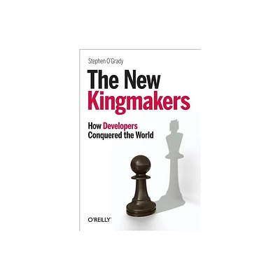 The New Kingmakers - by Stephen OGrady (Paperback)