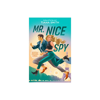 Mr. Nice Spy - by Tiana Smith (Paperback)