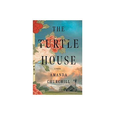 The Turtle House - by Amanda Churchill (Hardcover)