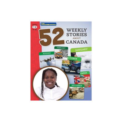 52 Weekly Nonfiction Stories About Canada Grades 7-8 - (52 Weekly Non Fiction) by Ruth Solski (Paperback)