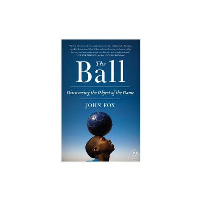 The Ball - by John Fox (Paperback)