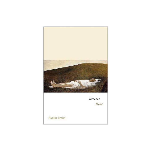 Almanac - (Princeton Contemporary Poets) by Austin Smith (Paperback)