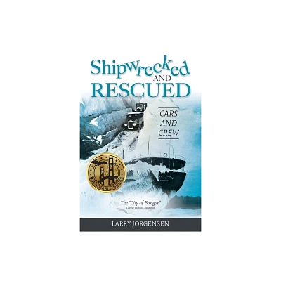 Shipwrecked and Rescued