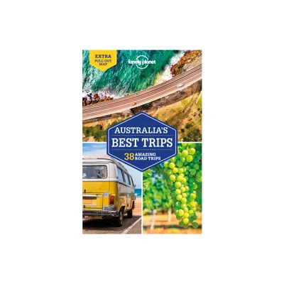 Lonely Planet Australias Best Trips - (Road Trips Guide) 3rd Edition (Paperback)